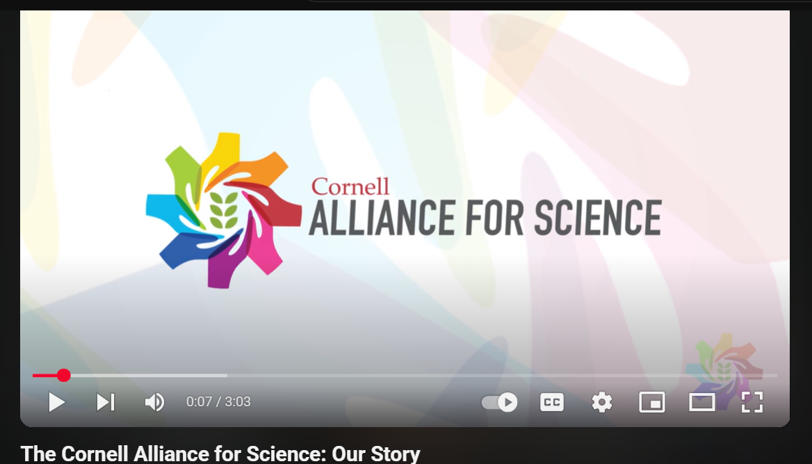 The Cornell Alliance for Science: Our Story