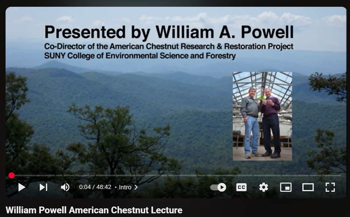 William Powell American Chestnut Lecture