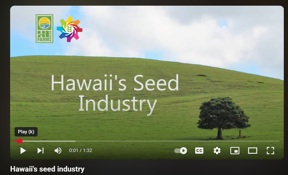 Hawaii's seed industry