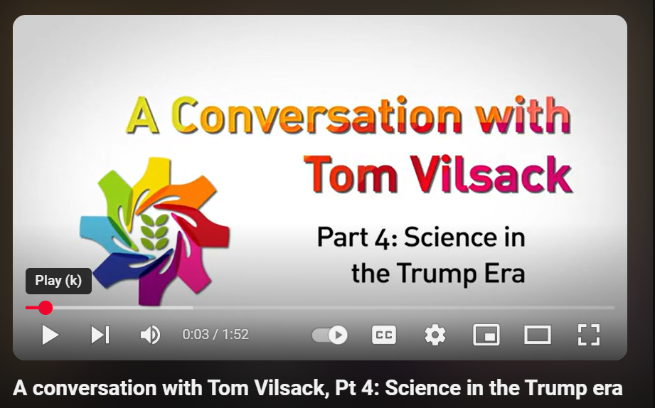 A conversation with Tom Vilsack, Pt 4: Science in the Trump era