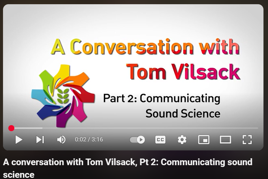 A conversation with Tom Vilsack, Pt 2: Communicating sound science
