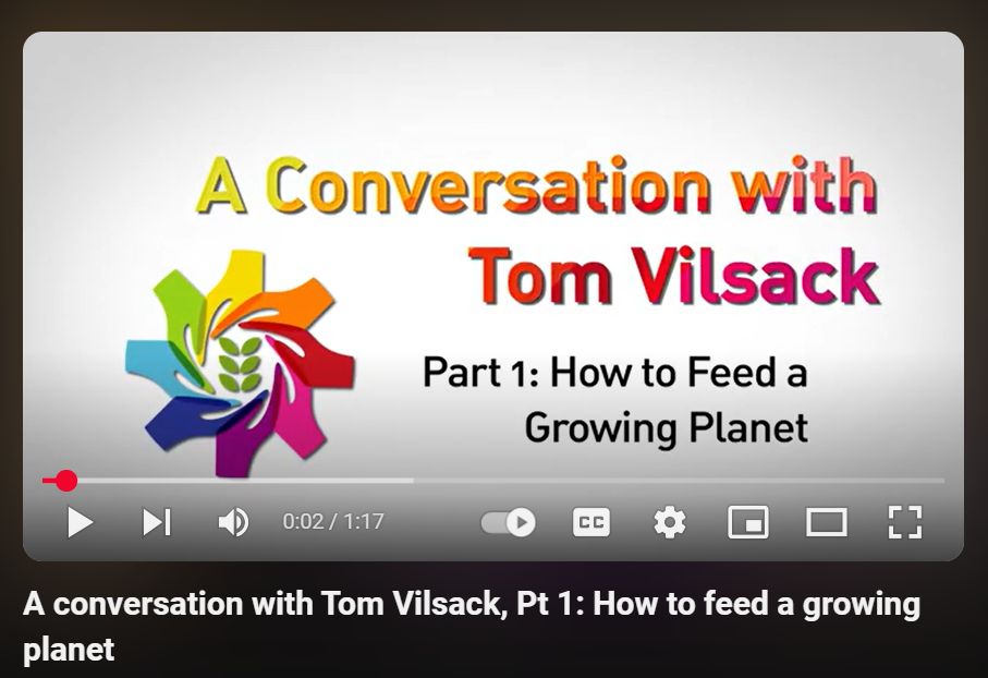 A conversation with Tom Vilsack, Pt 1: How to feed a growing planet