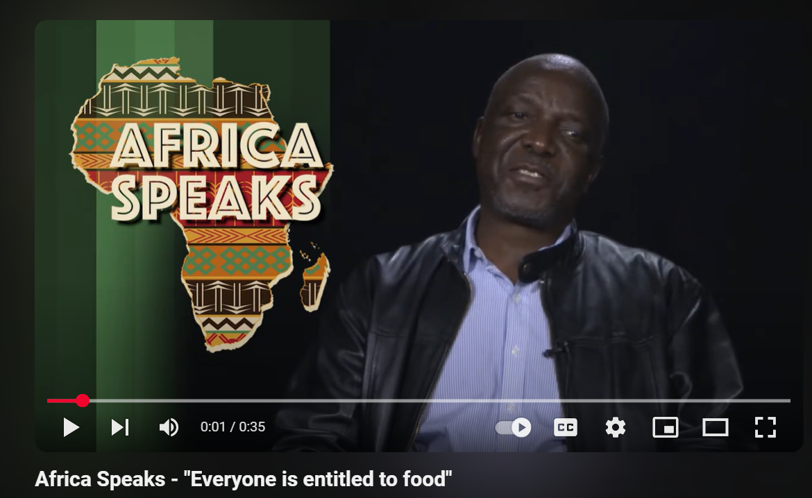 Africa Speaks - "Everyone is entitled to food"