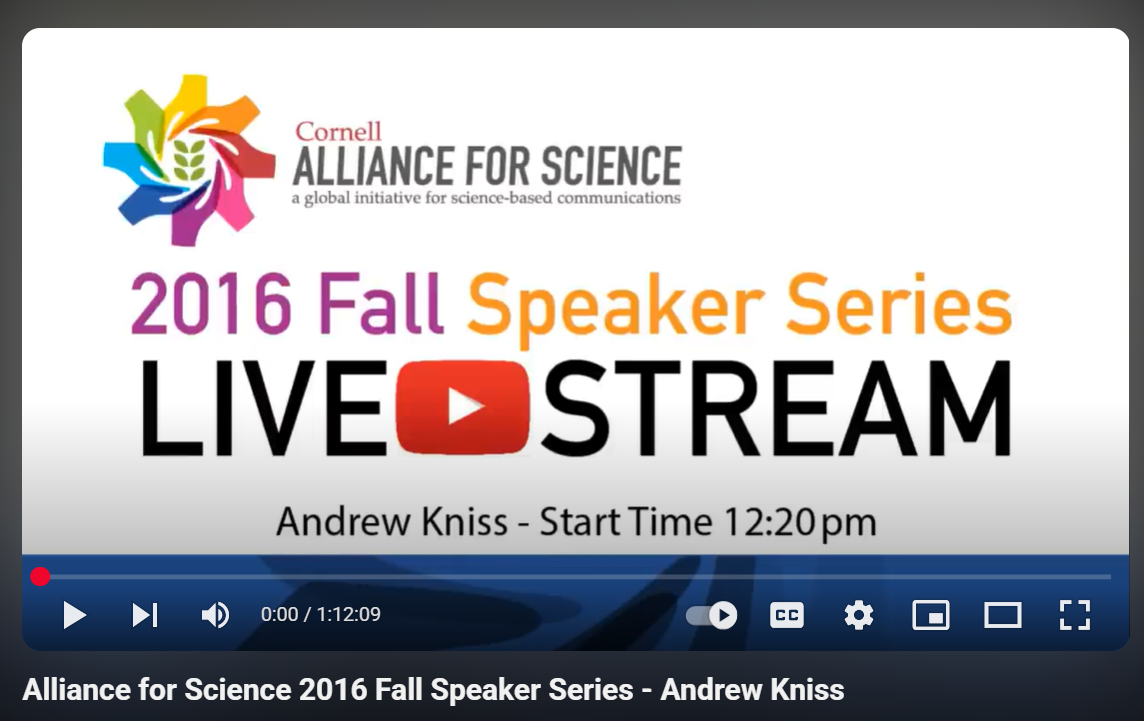 Alliance for Science 2016 Fall Speaker Series - Andrew Kniss